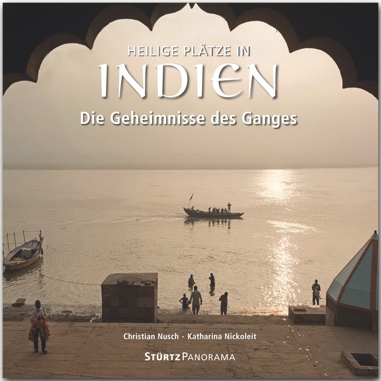 Buch 'Heilige Plätze in Indien', Die Geheimnisse des Ganges
