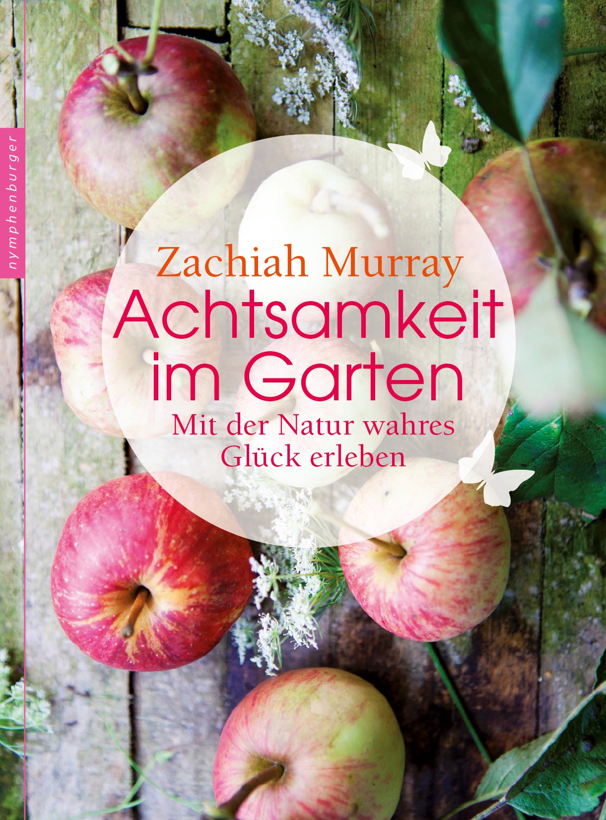 Buch 'Achtsamkeit im Garten'