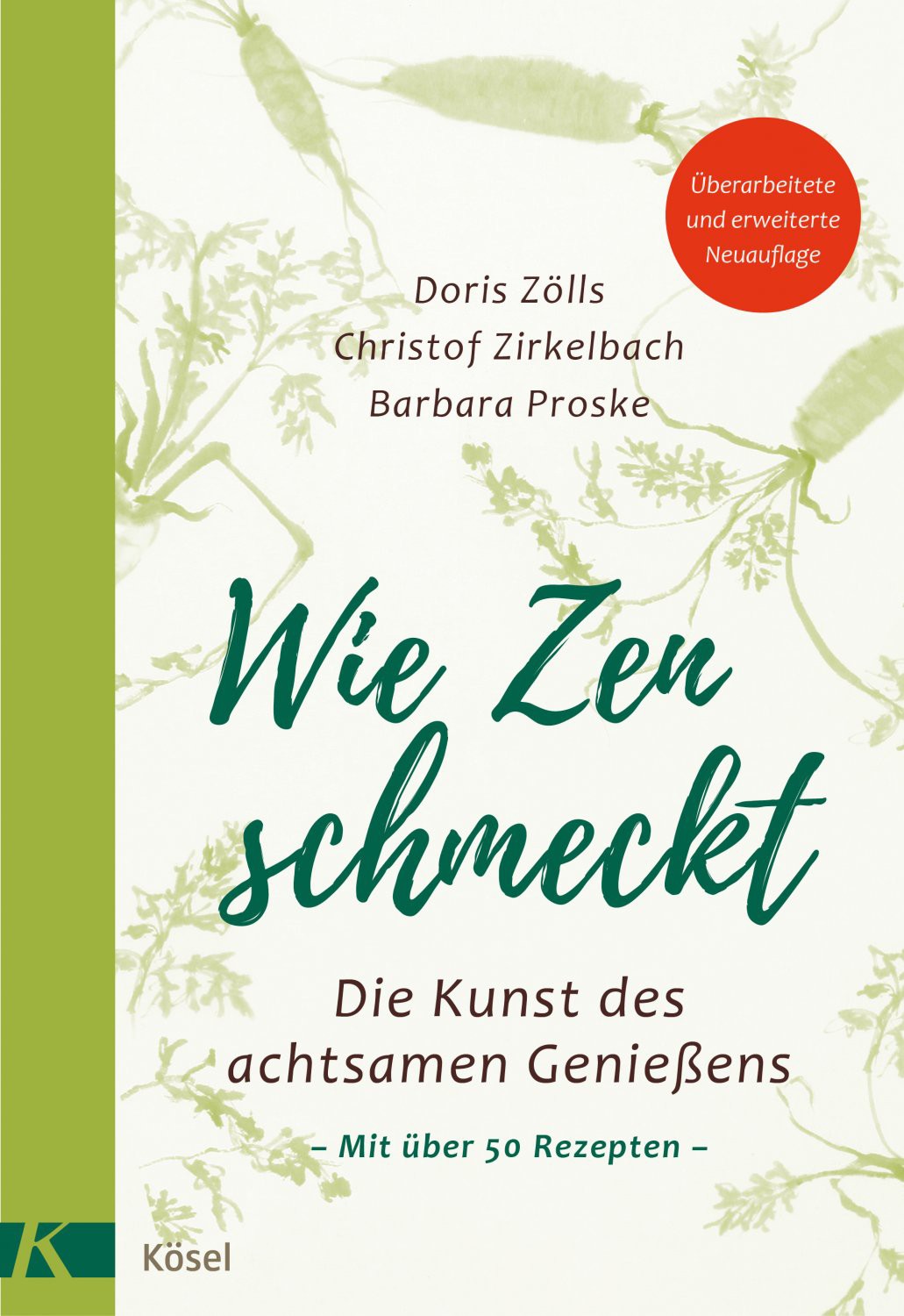 Buch 'Wie Zen schmeckt', Die Kunst des achtsamen Genießens