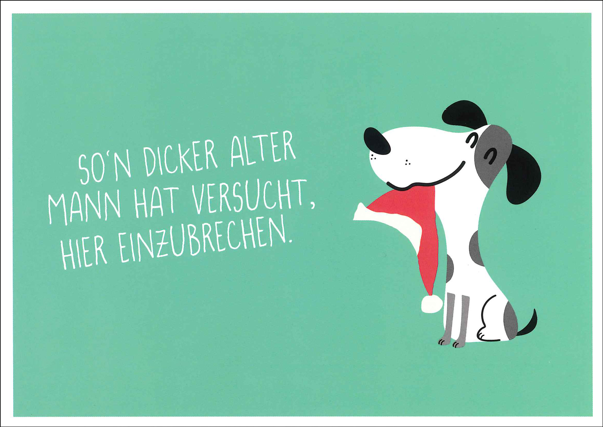Postkarte 'So'n dicker alter Mann'
