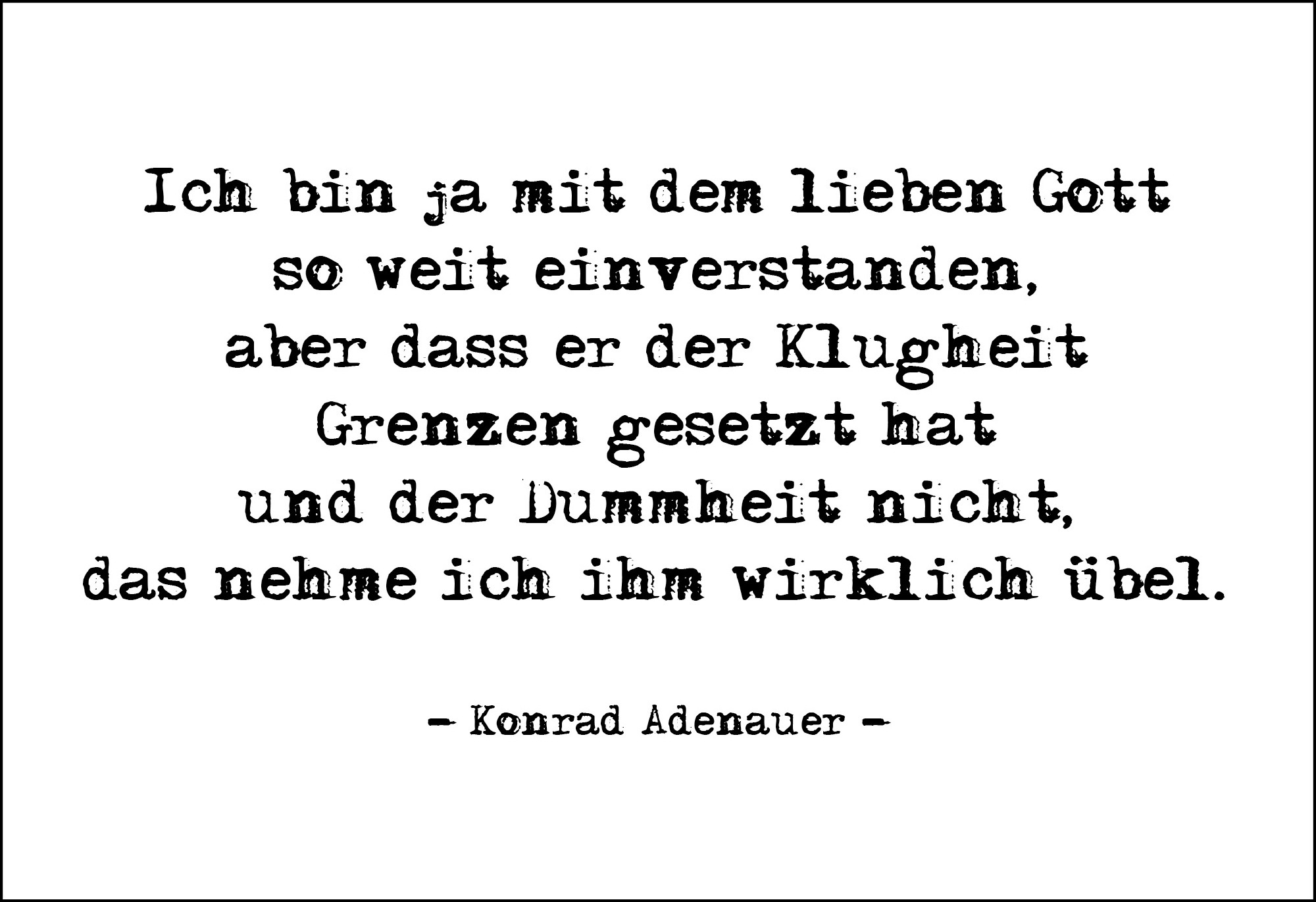 Postkarte 'Ich bin ja mit dem lieben Gott...'