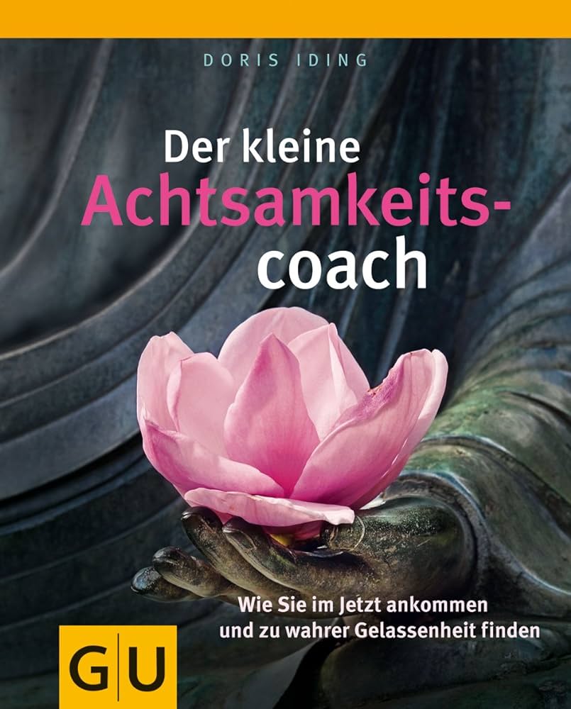 Buch 'Der kleine Achtsamkeitscoach'