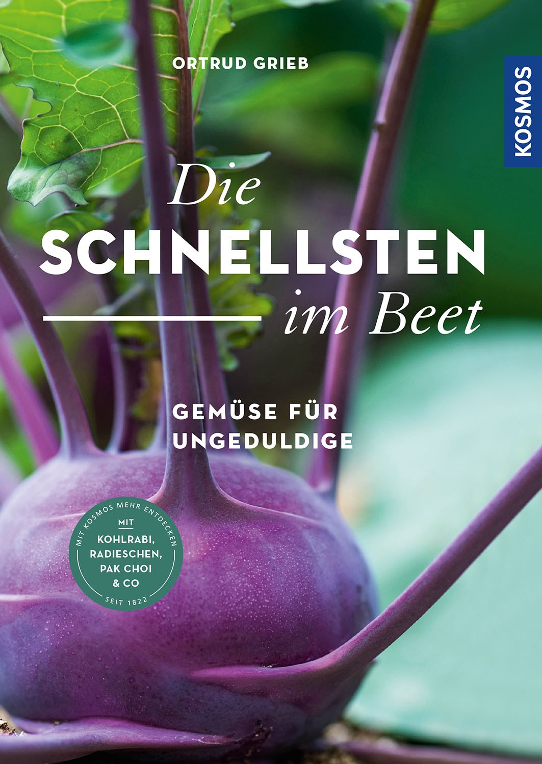 Buch 'Die Schnellsten im Beet', Gemüse für Ungeduldige