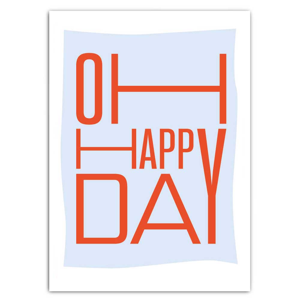 Postkarte 'Oh happy Day'