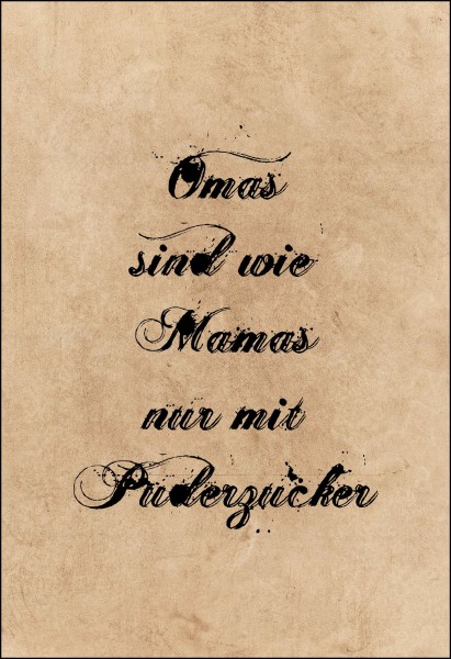 Postkarte 'Omas sind wie Mamas, nur mit...'