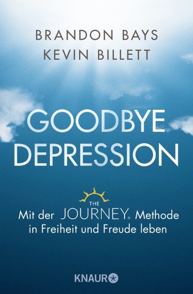 Buch 'Goodbye Depression', Mit der The JOURNEY-Methode in Freiheit und Freude leben