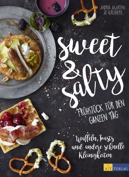 Buch 'Sweet & Salty', Frühstück für den ganzen Tag