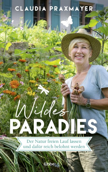 Buch 'Wildes Paradies', Der Natur freien Lauf lassen und dafür reich belohnt werden