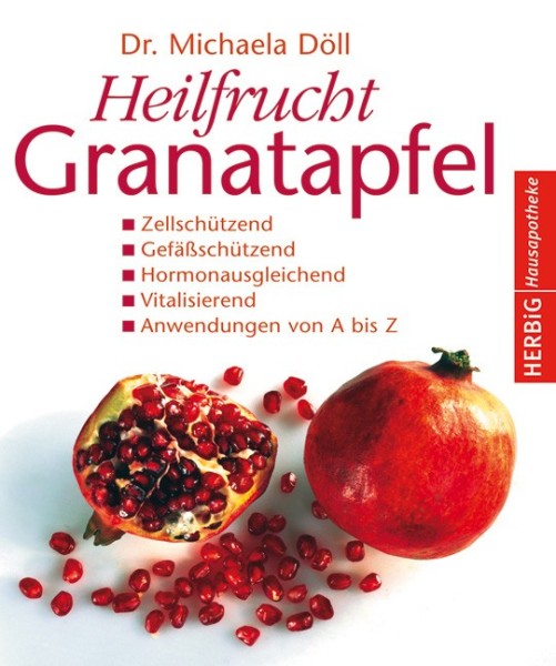Buch 'Heilfrucht Granatapfel'