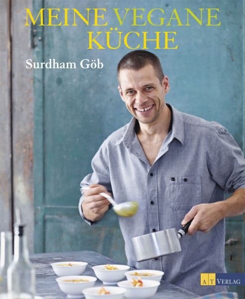 Buch 'Meine vegane Küche', Surdhams Kitchen