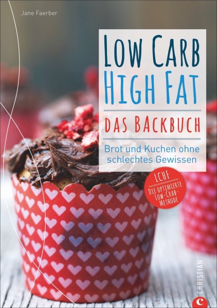 Buch 'Low Carb High Fat - Das Backbuch'