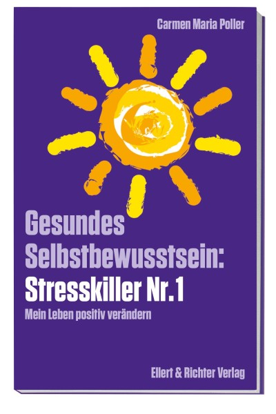 Buch 'Gesundes Selbstbewusstsein: Stresskiller Nr. 1'
