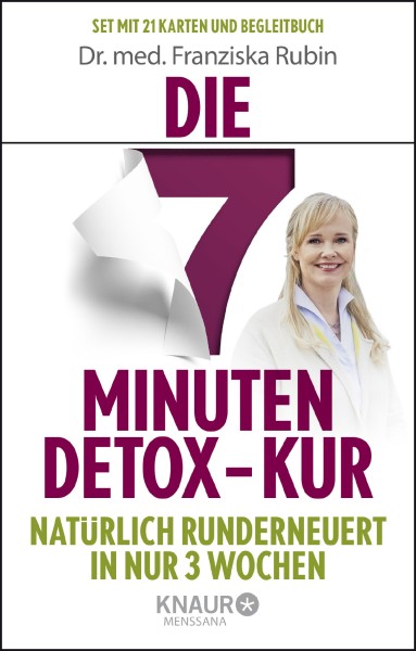 Buch 'Die 7-Minuten-Detox-Kur', Natürlich runderneuert in nur 3 Wochen