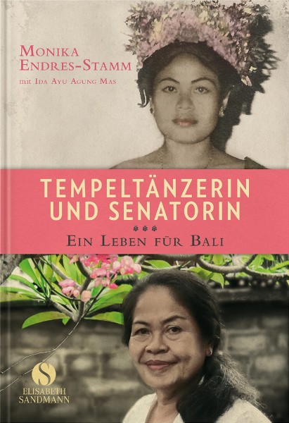 Buch 'Tempeltänzerin und Senatorin: Ein Leben für Bali'
