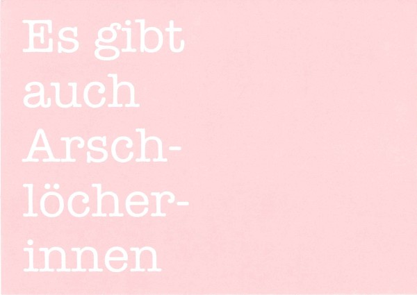 Postkarte 'Arschlöcherinnen'
