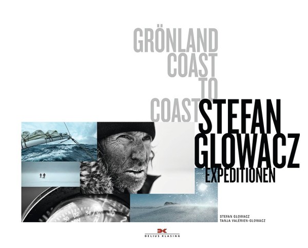 Buch 'Grönland Coast to Coast', Stefan Glowacz Expeditionen