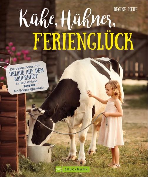 Buch 'Kühe Hühner Ferienglück'