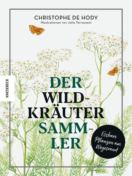 Buch 'Der Wildkräutersammler', Essbare Pflanzen am Wegesrand