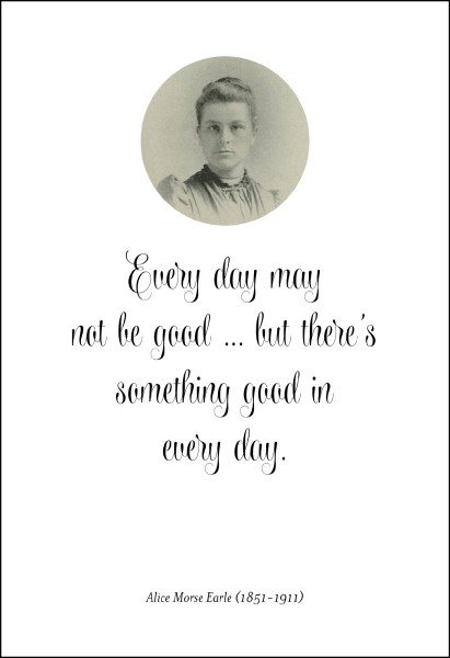 Postkarte 'Every day may not be good...'