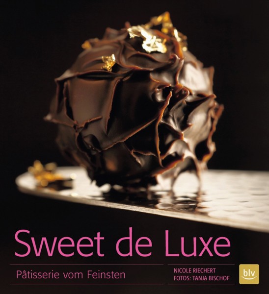 Buch 'Sweet de Luxe', Pâtisserie vom Feinsten