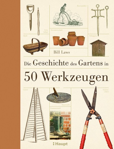 Buch 'Die Geschichte des Gartens in 50 Werkzeugen'