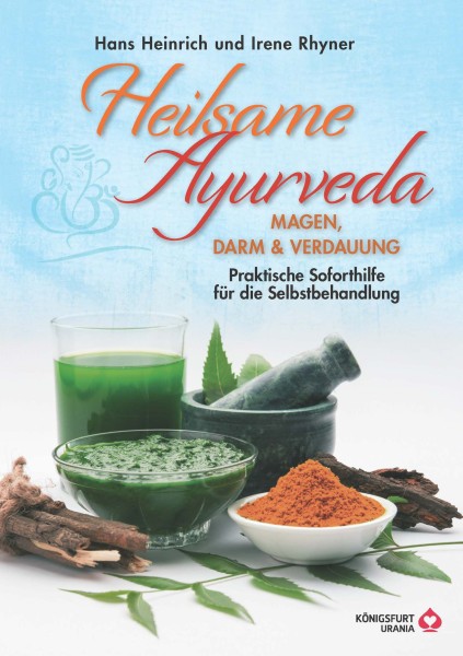 Buch 'Heilsame Ayurveda', Magen, Darm und Verdauung. Praktische Soforthilfe für die Selbstbehandlung