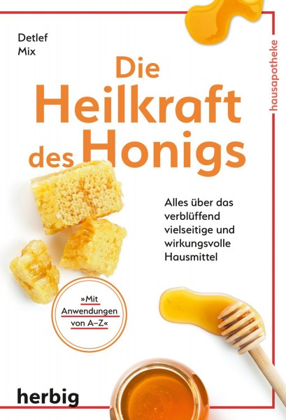 Buch 'Die Heilkraft des Honigs'