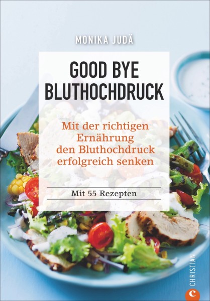 Buch 'Good Bye Bluthochdruck'